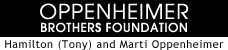 Oppenheimer Brothers Foundation | Hamilton (Tony) and Marti Oppenheimer